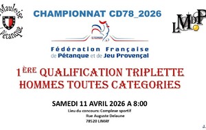 1ère QUALIFICATION TRIPLETTE HOMMES TOUTES CATEGORIES